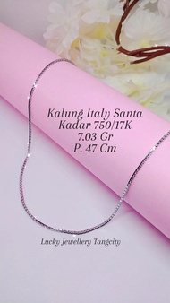 KALUNG ITALY SANTA EMAS PUTIH KADAR 750/17K 7.03 GR