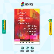 RELIGIOUS BOOK [ORIGINAL] DON'T BE AFRAID OF EXCESS IN WORSHIP TO HELP THE RIGHTS - BODY RIGHTS - NU