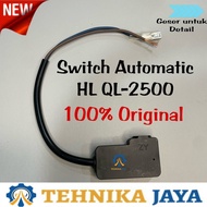 Switch Otomatis H&L QL 2500 Sparepart Jet Cleaner HL QL2500