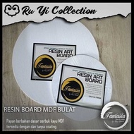 FANTASIA MDF BOARD ROUND DIY CRAFT MDF BOARD/ RESIN CRAFT MDF/