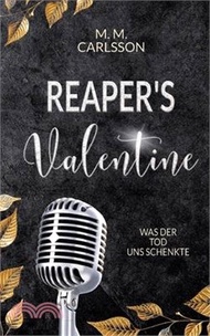 Reaper's Valentine: Was der Tod uns schenkte
