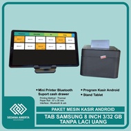 PREMIUM Paket Mesin Kasir Android POS Tablet/Tab Samsung 8 Inch 3/32