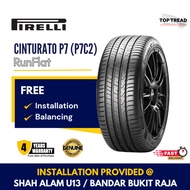 Pirelli Cinturato P7C2 Run Flat 17 18 inch Tyre (INSTALLATION) Tayar Tire RFT
