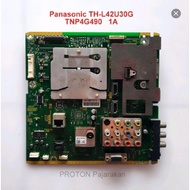 MESIN Panasonic TH-L42U30G TH L42U30G LED TV Mainboard Viera TNP4G490 1A A01811F1 PCB Mobo LCD TC-L4