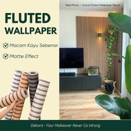 10 Meter Wood Wall Panel Wallpaper Dinding Ruang Tamu Bedroom Fluted Minimalist Wallpaper Decoration