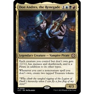 Don Andres, the Renegade - Commander: The Lost Caverns of Ixalan (LCC) MTG