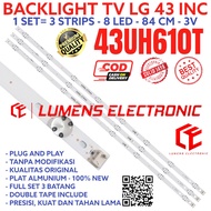 LG 43 INC LED TV BACKLIGHT 43UH610 43UH610T 43UH610 T 43UH610-T 43UH LG 8K 3V 8LED 8 BUTTON 3 STRIP 