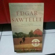 The Story Of EDGAR SAWTELLE