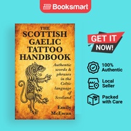 The Scottish Gaelic Tattoo Handbook - Paperback - English - 9780995099807