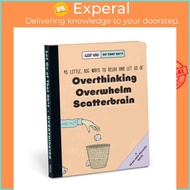 Knock Knock Let Go of That Sh*t: 45 Little, Big Ways to Relax and Lets Go Overt โดย Knock Knock (ฉบั