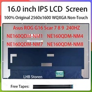 16" 240Hz For Asus ROG G16 Scar 7 8 9 LCD Screen NE160QDM-NM1 NM4 MN7 MN8 Display Matrix Panel Repla