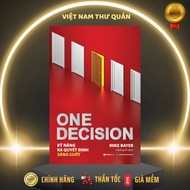BOOK - One Decision - Smart Decision making skills - Author Mike Bayer - SaiGonBooks