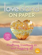 Love Island – On Paper ITV Ventures Ltd