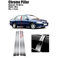 Proton Wira Chrome Pillar 4pcs