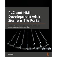 PLC and HMI Development with Siemens TIA Portal