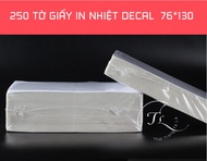 Giấy in nhiệt A7 decal 76*130 in đơn sàn TMĐT tệp 500 tờ có lớp keo tự dính dán lên kiện hàng