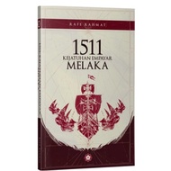 1511 : Kejatuhan Empayar Melaka | Patriots