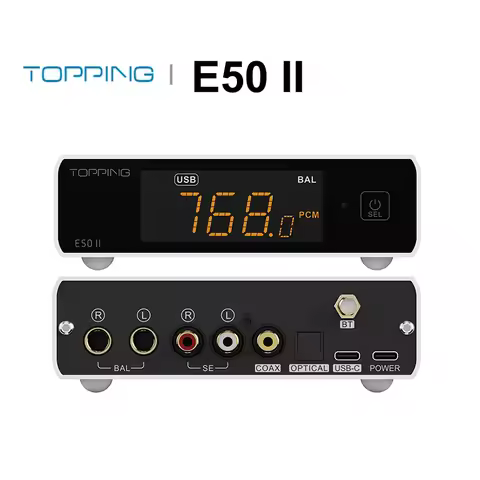TOPPING E50 II Desktop DAC Hi-Res Audio AK4497S Digital to Analog Convertor DSD512 PCM768