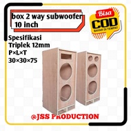 Box speaker 10 inch double 2 wayy bahan 12mm