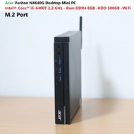 Acer Veriton N4640G Desktop Mini PC -Intel® Core™ i5-6400T 2.2 GHz - Ram DDR4 8GB -HDD 500GB -Wi Fi