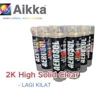 AIKKA PREMIUM HIGH SOLID 2K CLEAR AEROSOL Spray Tin / Aerosol Spray 2K Clear/ 2K 光油