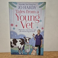 Tales from a Young Vet: Mad Cows, Crazy Kittens, and All Creatures Big and Small - Jo Hardy