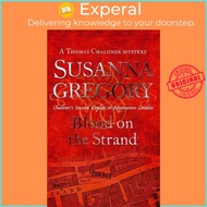 Blood On The Strand : 2 by Susanna Gregory (UK edition, paperback)