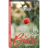 [EXCLUSIVELY TURNED] Novel SEINDAH BIASA by Cheritasis [Romantic/Love] BEST STOCK