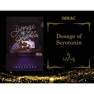 Dosage of Serotonin by Inksteady