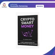Gramedia -CRYPTO SMART MONEY (Star Semesta Media)