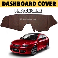 Proton Gen2 Dashboard Cover Anti Slip Mat DAD Leather Car Dashboard Cover Gen2 Accessories Kereta