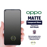Tempered Glass AG Anti Oil OPPO F9/F9 Pro/F11/F11 Pro/F15/F17/F17 Pro/F19/F19 Pro/F19 Pro+ Full