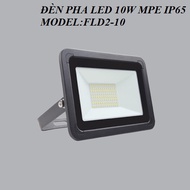 [HCM]ĐÈN PHA LED 10W MPE CHỐNG NƯỚC IP65 MODEL:FLD2-10