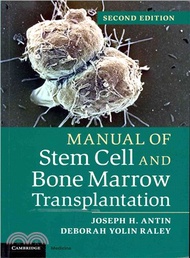 49186.Manual of Stem Cell and Bone Marrow Transplantation