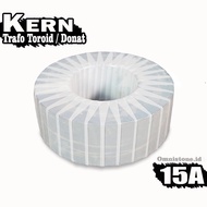 15A Toroid Transformer Kern | Super Quality 15A Donut Transformer Kern