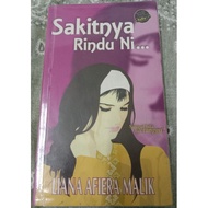 SAKITNYA RINDU NI ... karya Liana Afiera Malik novel preloved