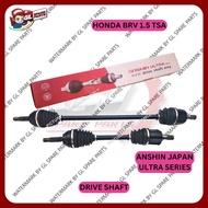 (ANSHIN JAPAN) DRIVE SHAFT HONDA BRV 1.5 TSA (ANSHIN ULTRA SERIES)