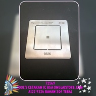IC MOLD BGA A122 9326 ONGLAISTORE.COM STEEL 304 - STENCIL IC BGA ONGLAISTORE A122 9326 THICK 304 MAT