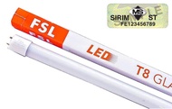 FSL T8 18W 4FT LED TUBE (DAYLIGHT 6500K) (SIRIM)