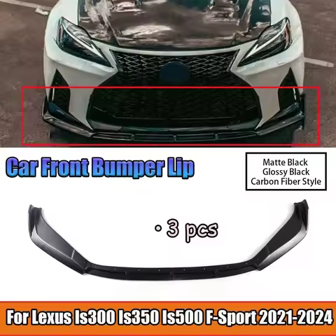 For 3PCS Car Front Bumper Lip For Lexus Is300 Is350 Is500 F-Sport 2021 2022-2024 Spoiler Splitter Di