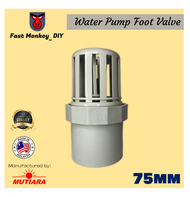 Mutiara Foot Valve [20/25/32/40/50/75MM]