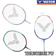 VICTOR THRUSTER K 7U / TK 7U / TK-7U / TK7U / 7 U ORIGINAL BADMINTON RACKET