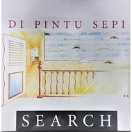SEARCH - Di Pintu Sepi ( MALAY VINYL / LP / PIRING HITAM  )  Edisi Terhad
