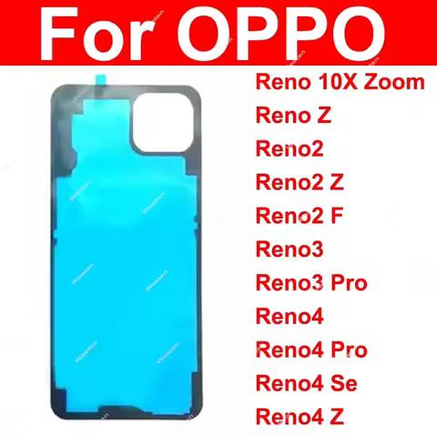 For OPPO Reno 10X Zoom Z 2 2Z 2F 3 Pro 4 Pro 4Se 4Z 5G Back Battery Housing Cover Sticker Rear Batte