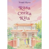 [ BOOKIUT ] Rasa Cerita Kita . Yumi Hyra