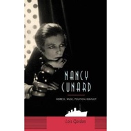 [100% Original Books] - Nancy Cunard : Heiress, Muse, Political Idealist by Lois Gordon (US edition,