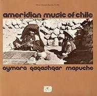 Ameridian Chile: Aymara / Various