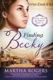 Finding Becky Martha Rogers