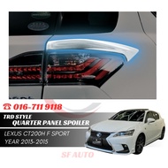 Lexus Ct200h F Sport 2013-2015 TRD Style Quarter Panel Spoiler FRP Material