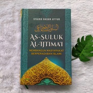 The Book of As-Suluk Al-Ijtimai Building Islamic Civilization Society